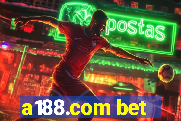 a188.com bet